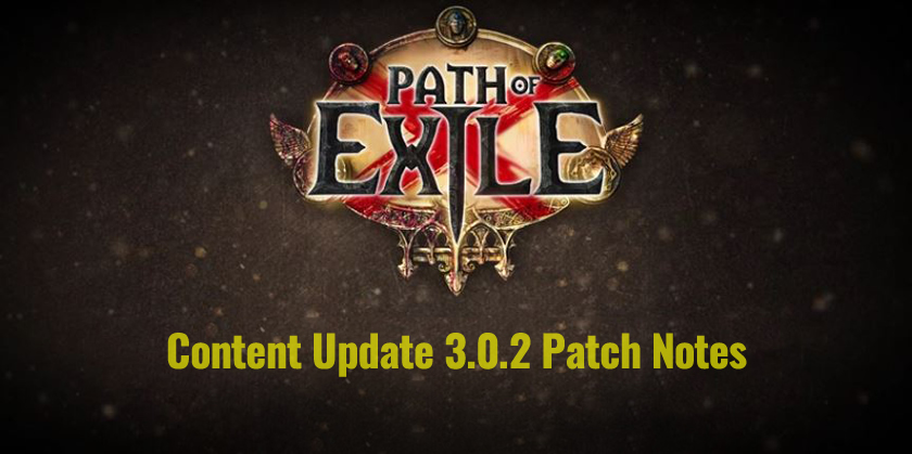 Path of Exile Update 3.0.2