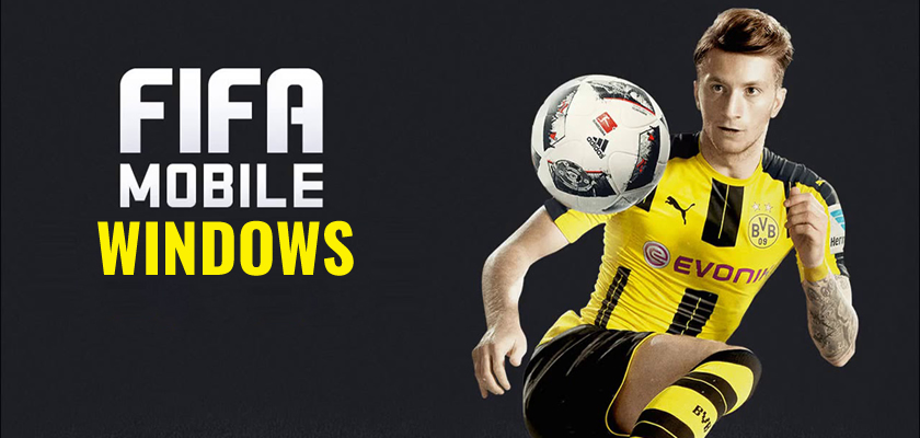 FIFA Mobile Windows