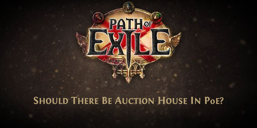 Auction House in PoE