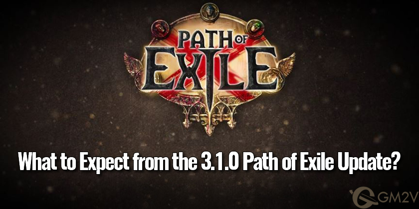 path of exile 3.1.0